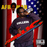 Album artwork for Crazy Rap (Colt 45 & 2 Zig-Zags) by Afroman