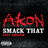 Album artwork for Akon - Smack That ft. Eminem (Deutsche Übersetzung) by Genius Deutsche Übersetzungen
